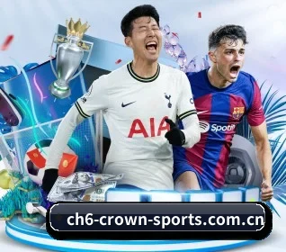 皇冠crown体育在线五大内容板块,覆盖赛事直播与实时比分